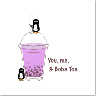 You, me, & boba Tea Posters and Art